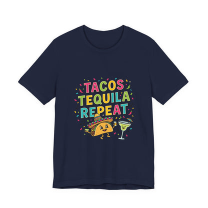 Tacos Tequila Repeat Tee | Cinco de Mayo fiesta shirt