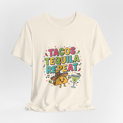 Tacos Tequila Repeat Tee | Cinco de Mayo fiesta shirt