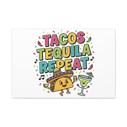 Tacos Tequila Repeat Canvas | Cinco de Mayo party wall art