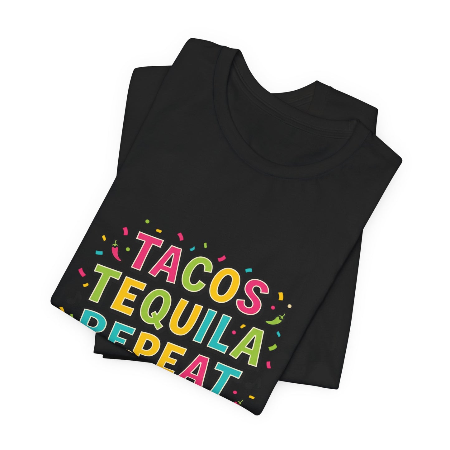 Tacos Tequila Repeat Tee | Cinco de Mayo fiesta shirt