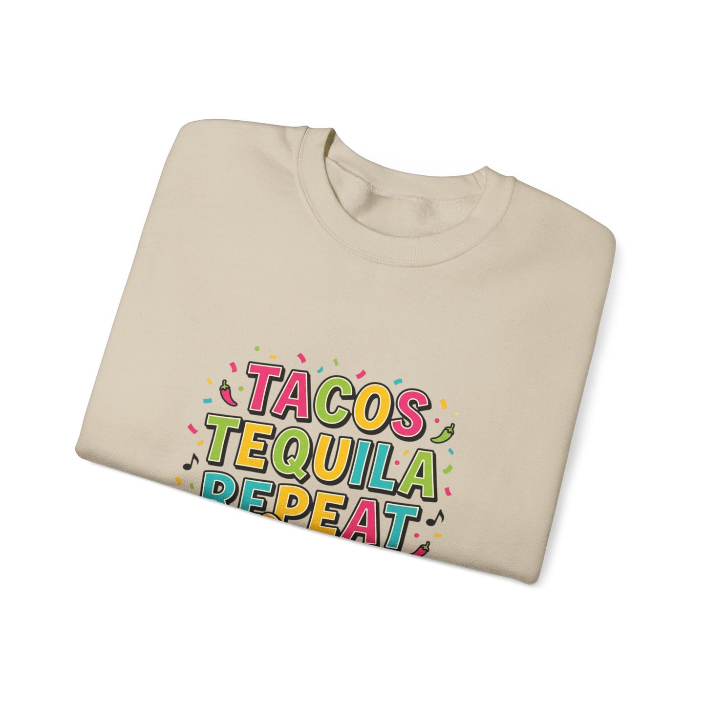 Tacos Tequila Repeat Sweatshirt | Cinco de Mayo, fiesta shirt