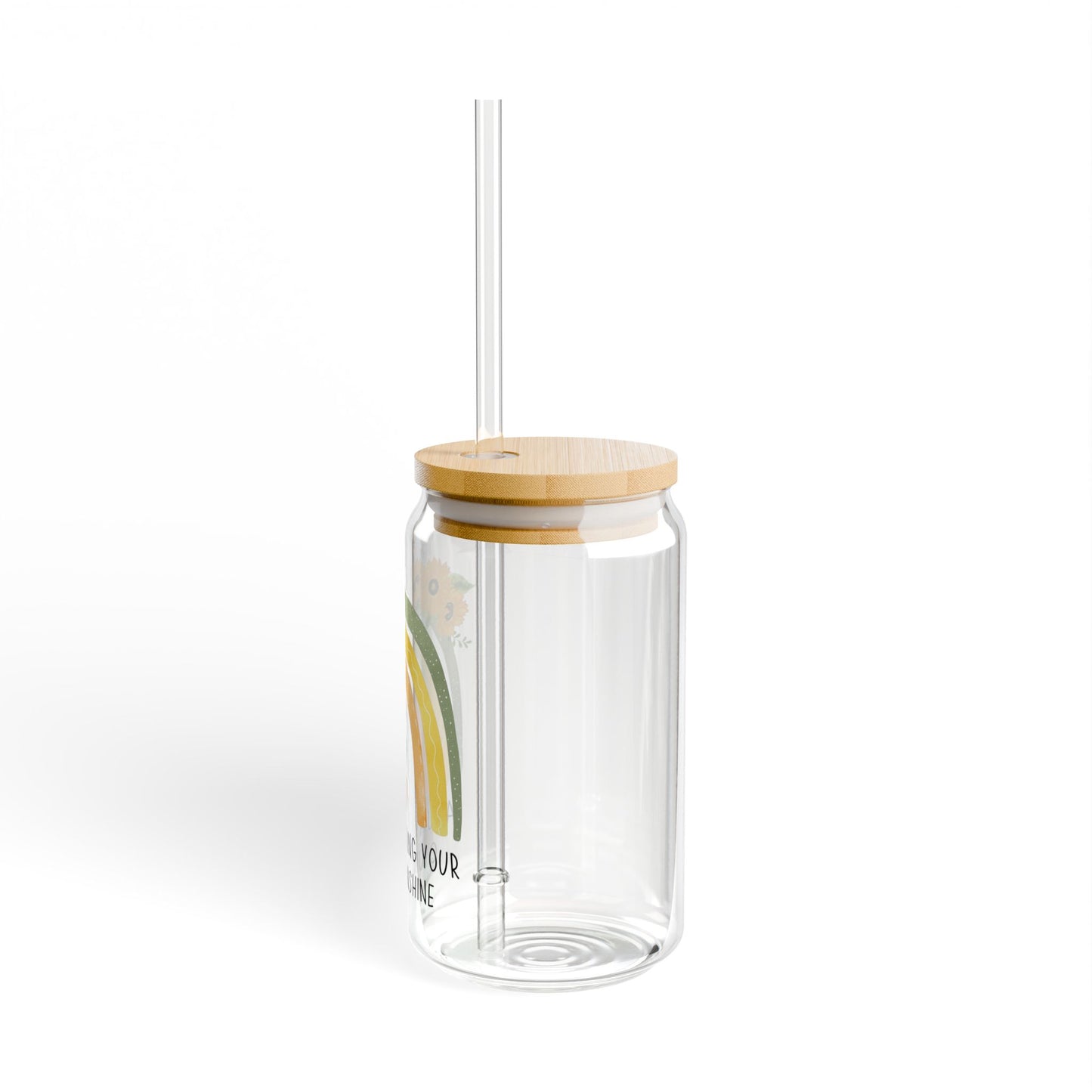 Bring your own sunshing- Sipper style clear glassware