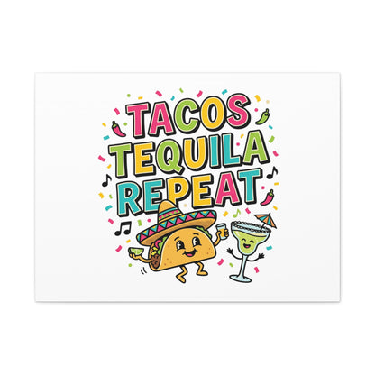 Tacos Tequila Repeat Canvas | Cinco de Mayo party wall art