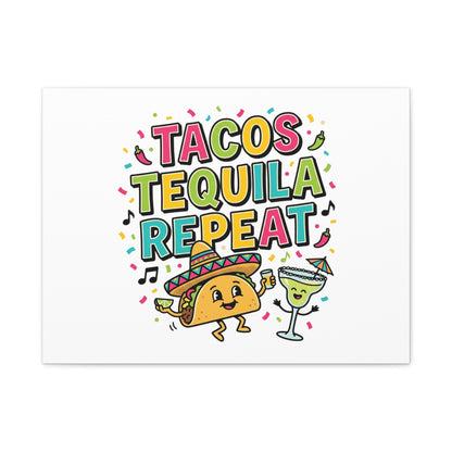 Tacos Tequila Repeat Canvas | Cinco de Mayo party wall art