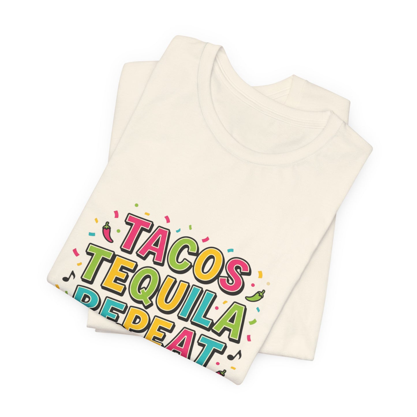Tacos Tequila Repeat Tee | Cinco de Mayo fiesta shirt