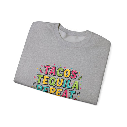Tacos Tequila Repeat Sweatshirt | Cinco de Mayo, fiesta shirt