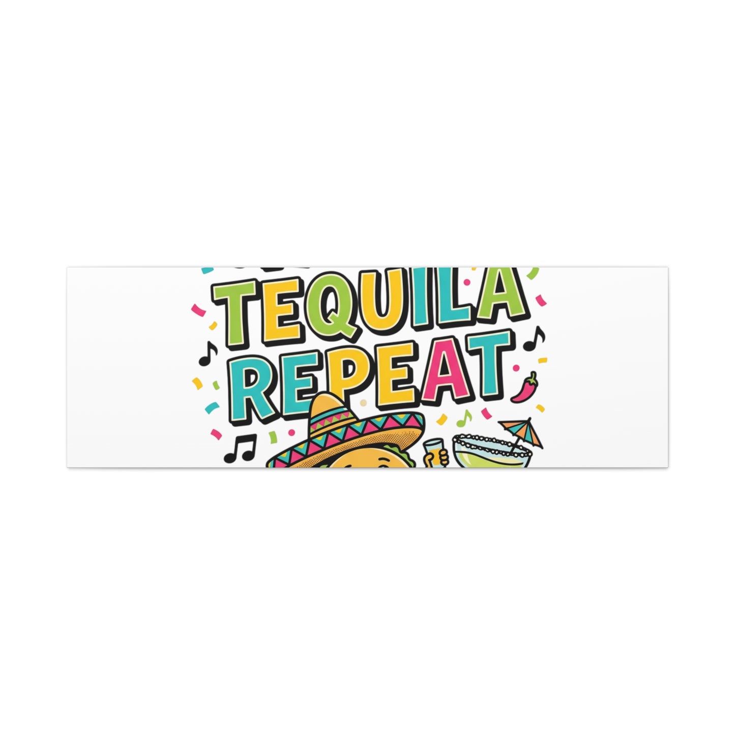Tacos Tequila Repeat Canvas | Cinco de Mayo party wall art