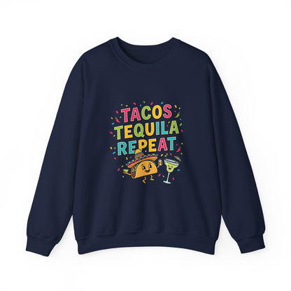 Tacos Tequila Repeat Sweatshirt | Cinco de Mayo, fiesta shirt